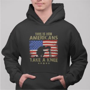 This Is How Americans Take A Knee Black Hoodie